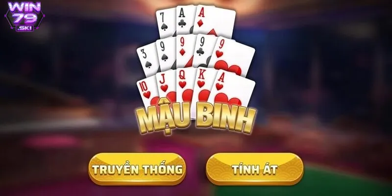 Mậu binh là trò chơi bài cần chiến thật